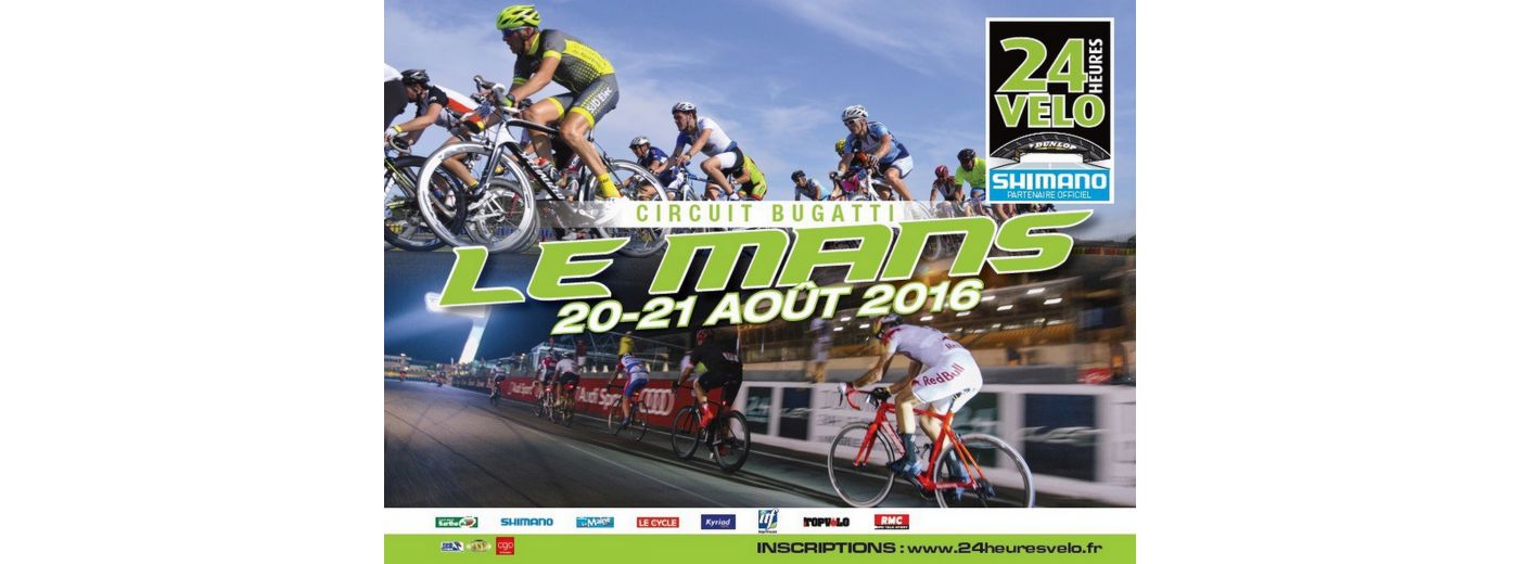 24h du Mans Vélo 2016